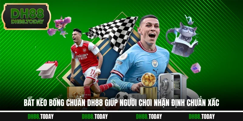 Bắt Kèo Bóng Chuẩn