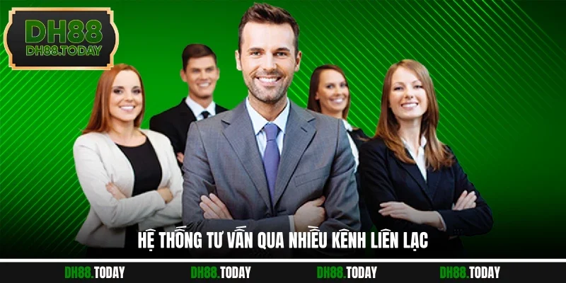 Hệ thống tư vấn qua nhiều kênh liên lạc