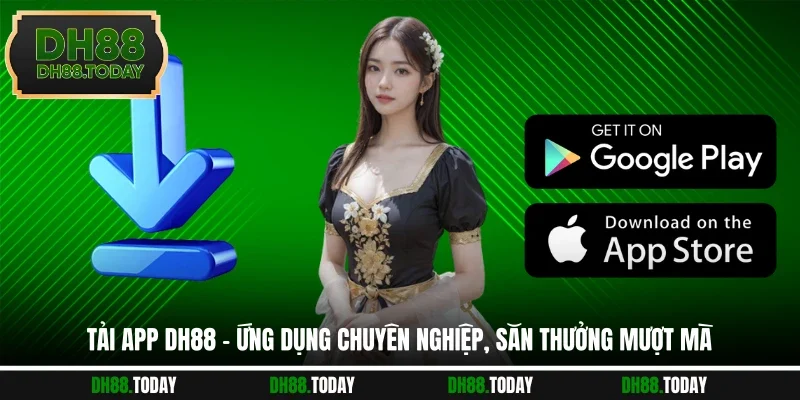 Tải App DH88